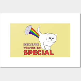 Because You're So Special - Funny Cat Fart Rainbow Posters and Art